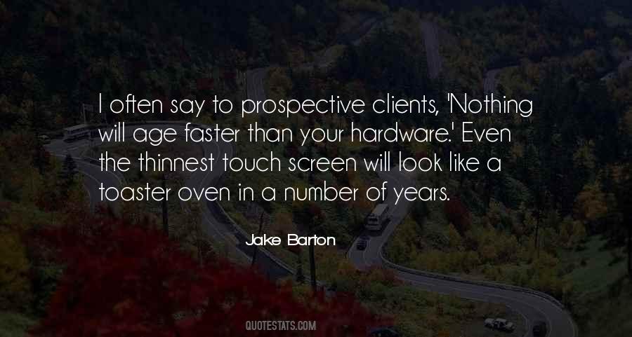 Touch Jake Quotes #1838678