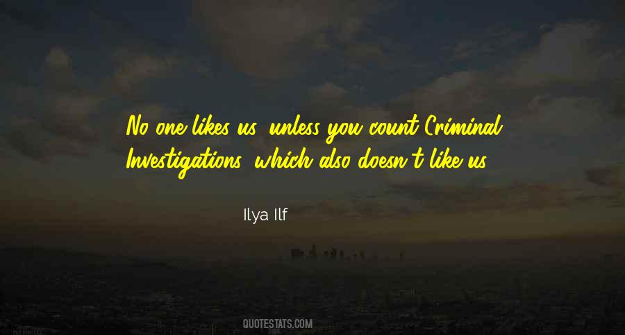 Quotes About Investigations #1137207