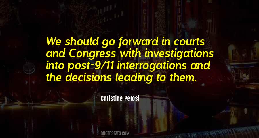 Quotes About Investigations #1256823