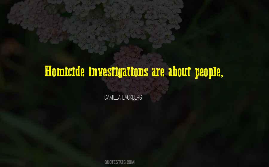 Quotes About Investigations #1380041