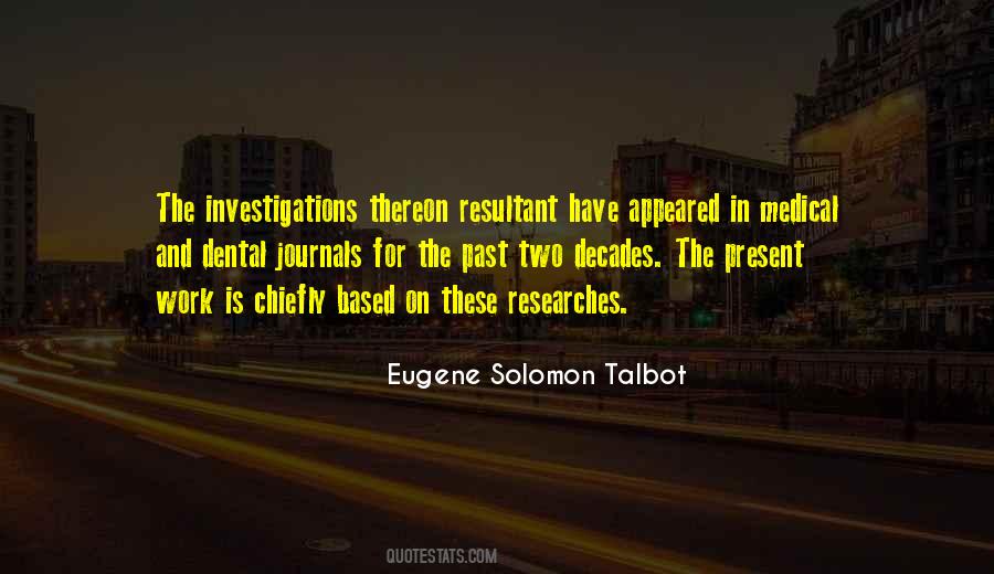 Quotes About Investigations #511795