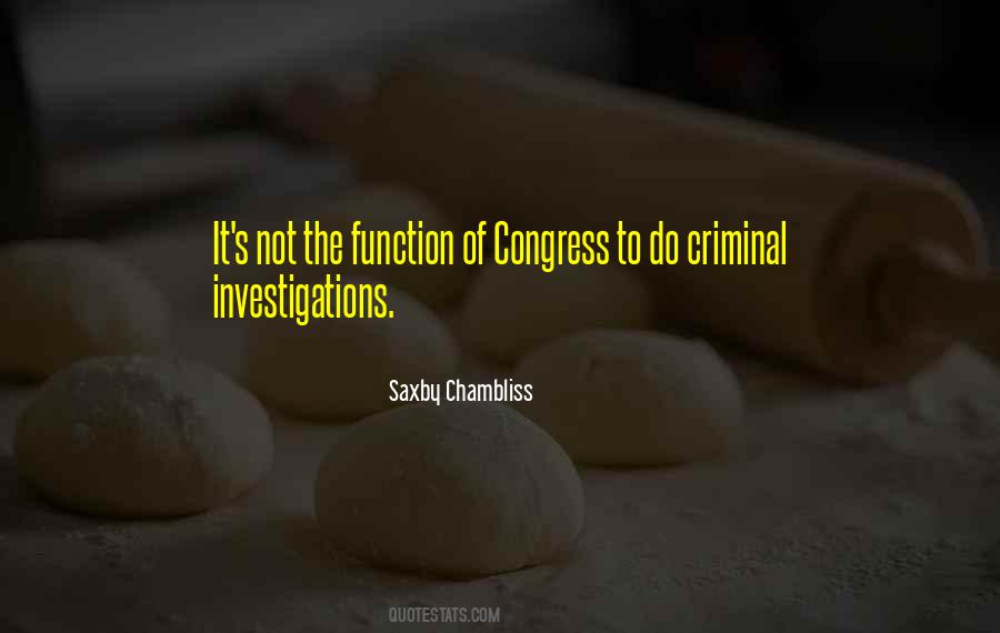 Quotes About Investigations #732397