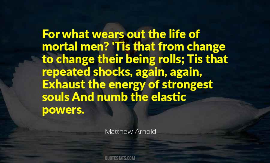 Energy For Life Quotes #265264