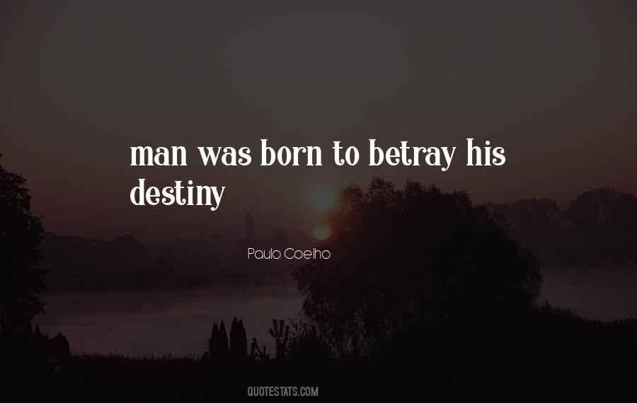 If You Betray Me Quotes #268086