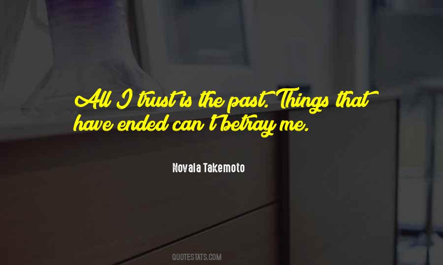 If You Betray Me Quotes #271537