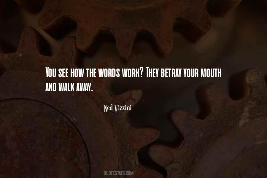 If You Betray Me Quotes #340100