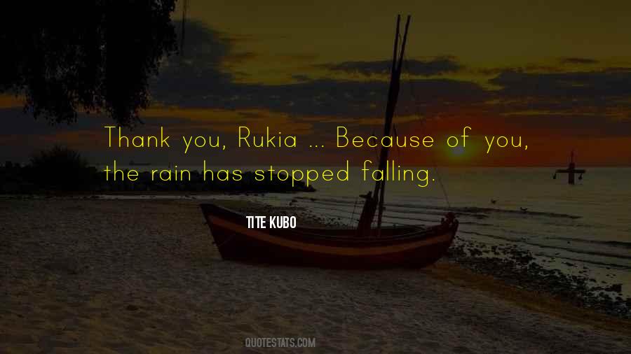 Thank You For The Rain Quotes #198103