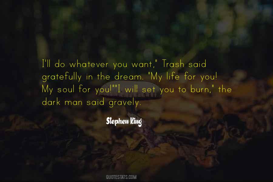 Top 48 Do Whatever You Want To Do Man Quotes Famous Quotes Sayings About Do Whatever You Want To Do Man