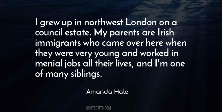 I Grew Up Here Quotes #1072205