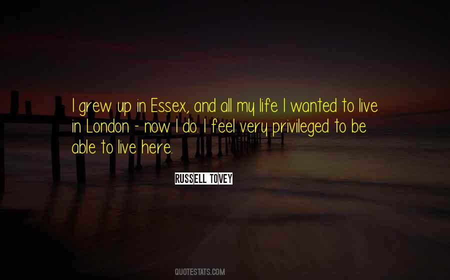 I Grew Up Here Quotes #1324596