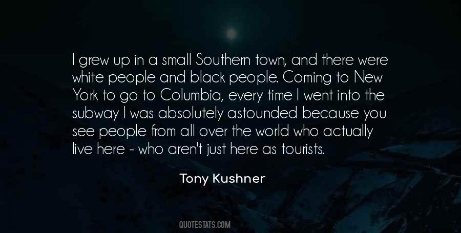 I Grew Up Here Quotes #663215