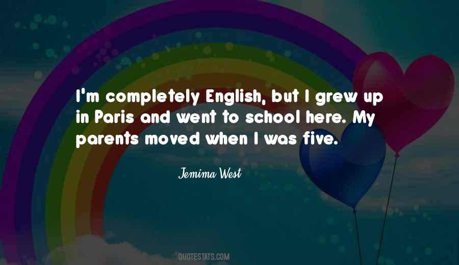 I Grew Up Here Quotes #972315
