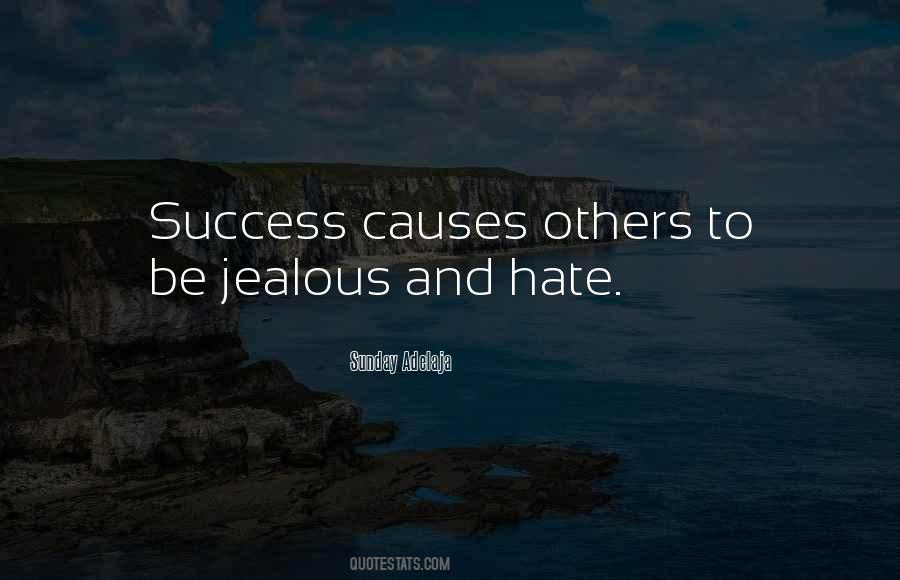 Jealousy Over Success Quotes #542183