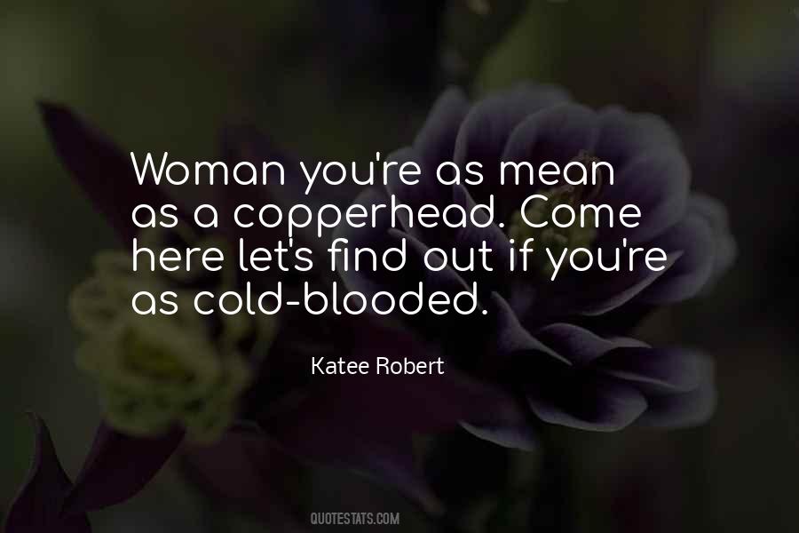 Cold Woman Quotes #410976