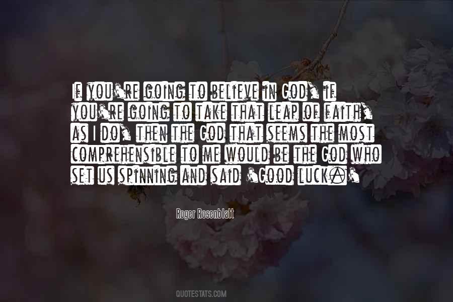 Do You Believe In Me Quotes #1165893