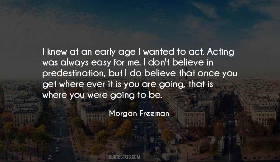 Do You Believe In Me Quotes #836645
