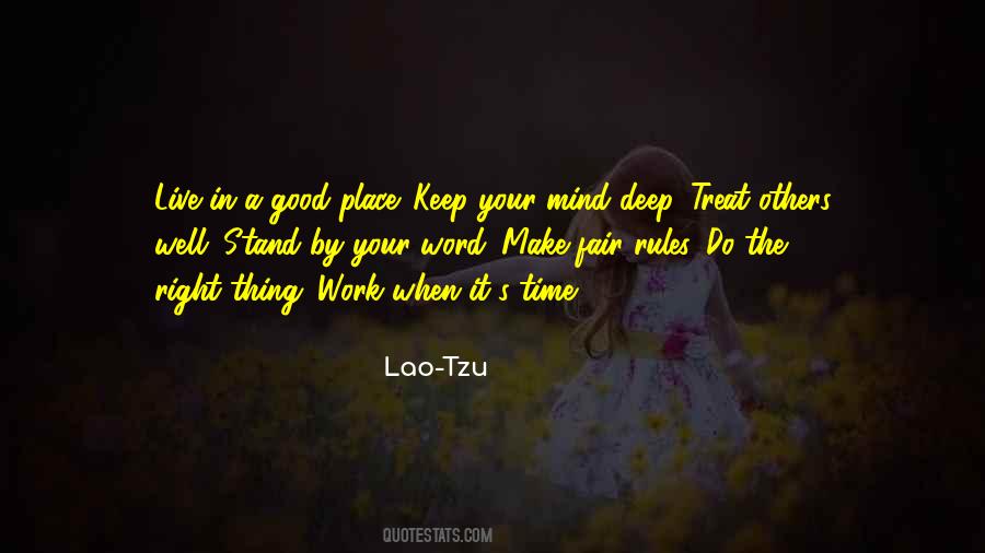 Keep Your Mind Quotes #1543519