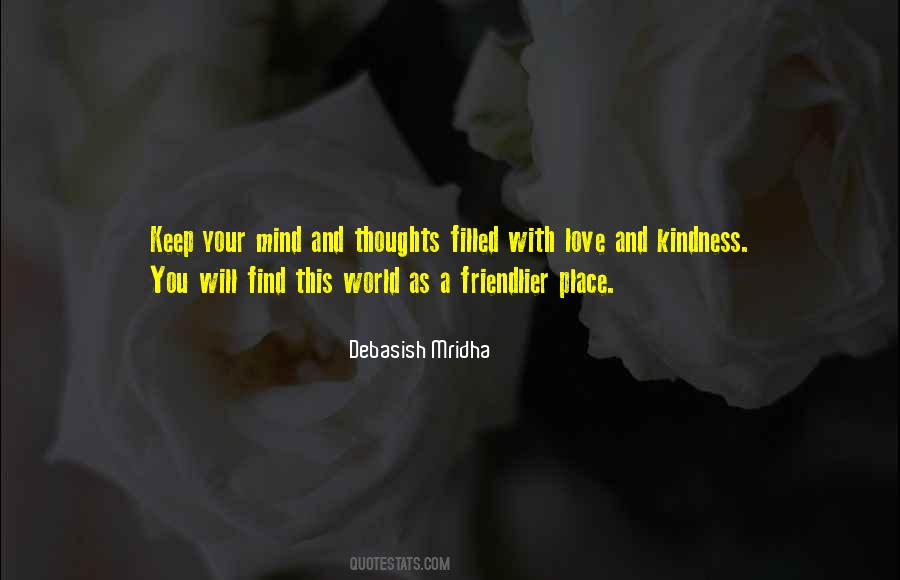 Keep Your Mind Quotes #572769