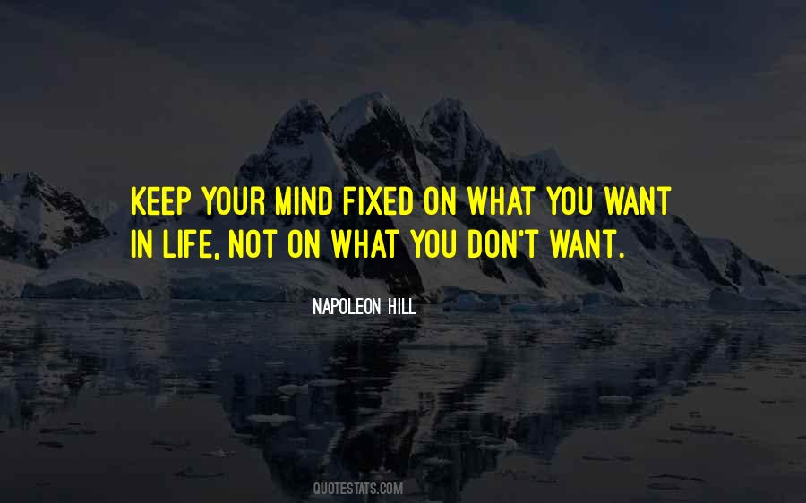 Keep Your Mind Quotes #682021