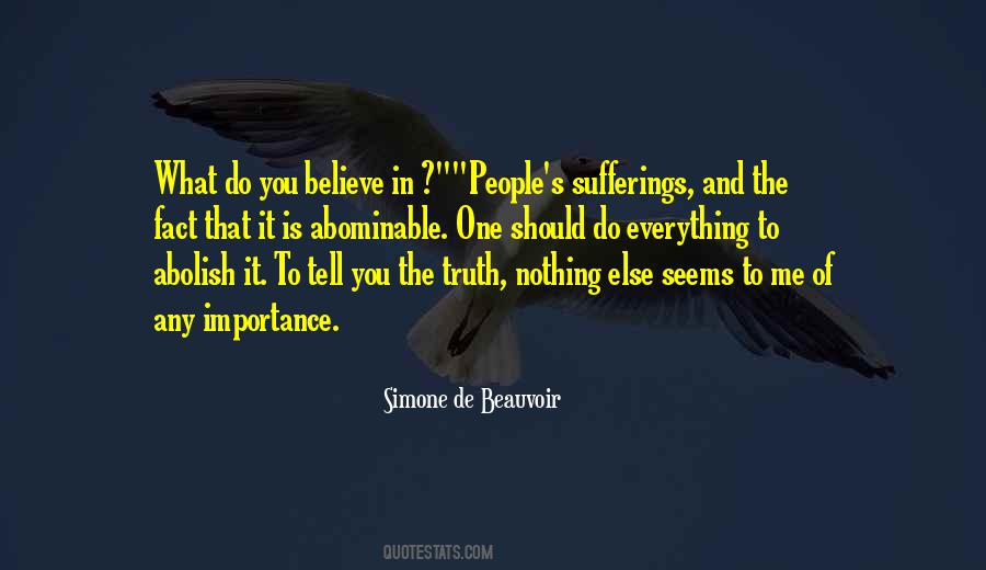 Do You Believe Me Quotes #514970