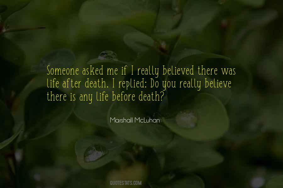 Do You Believe Me Quotes #577834