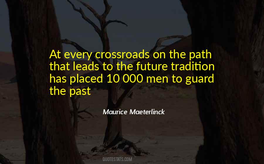 At Crossroads Quotes #639381