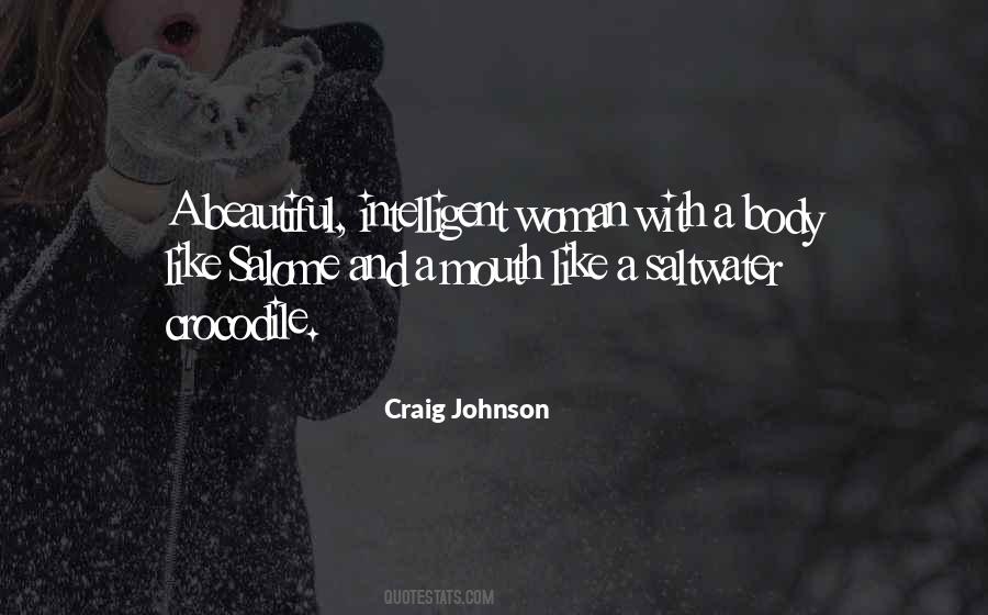 Beautiful Intelligent Woman Quotes #699196