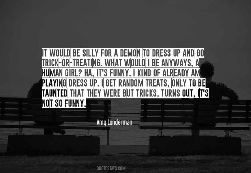 I Am Not That Girl Quotes #1415203