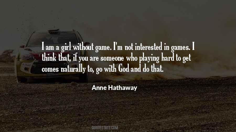 I Am Not That Girl Quotes #1664387