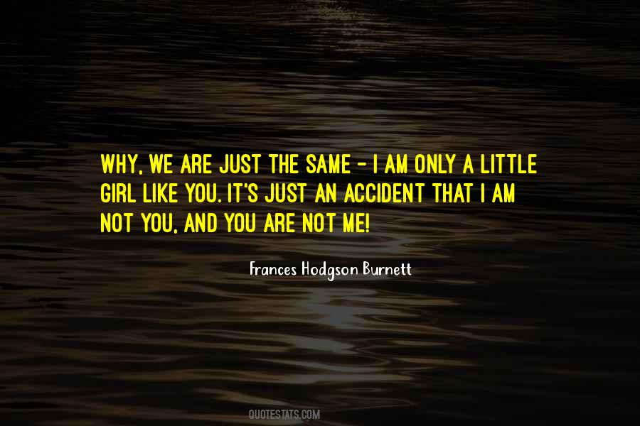 I Am Not That Girl Quotes #1716450