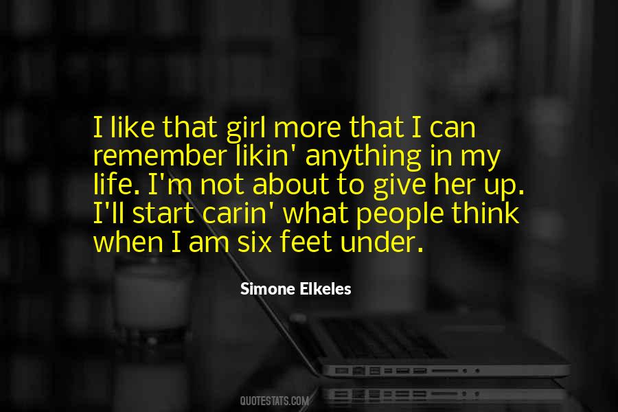 I Am Not That Girl Quotes #868144