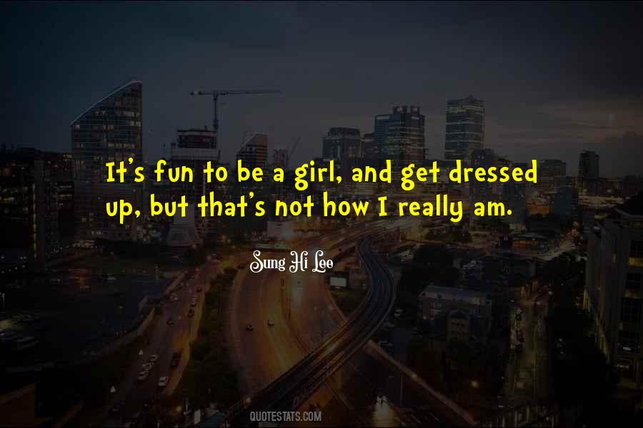 I Am Not That Girl Quotes #964524