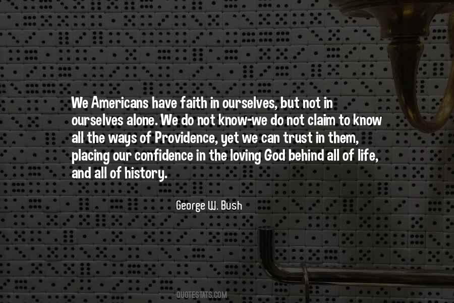 Have Faith And Trust In God Quotes #1005621