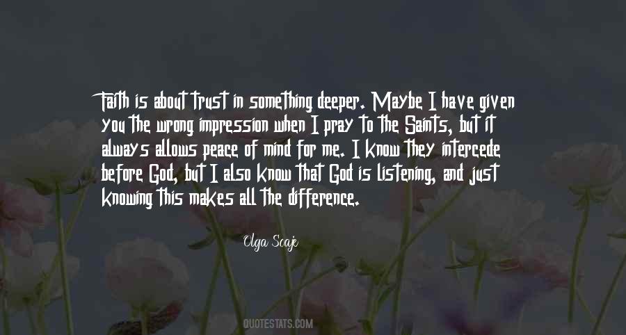 Have Faith And Trust In God Quotes #1294915