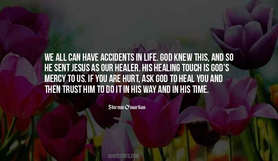 Have Faith And Trust In God Quotes #1643449