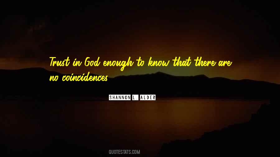 Have Faith And Trust In God Quotes #200052