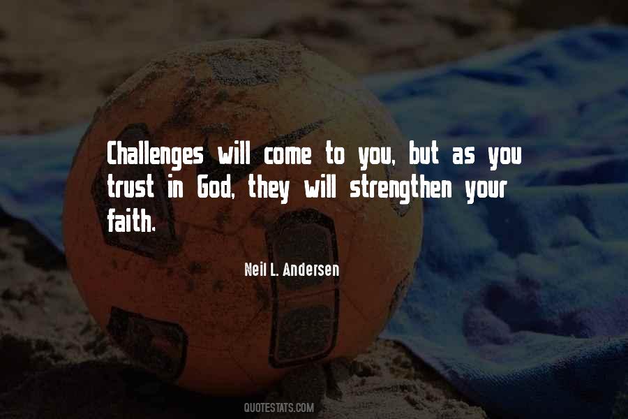 Have Faith And Trust In God Quotes #317707