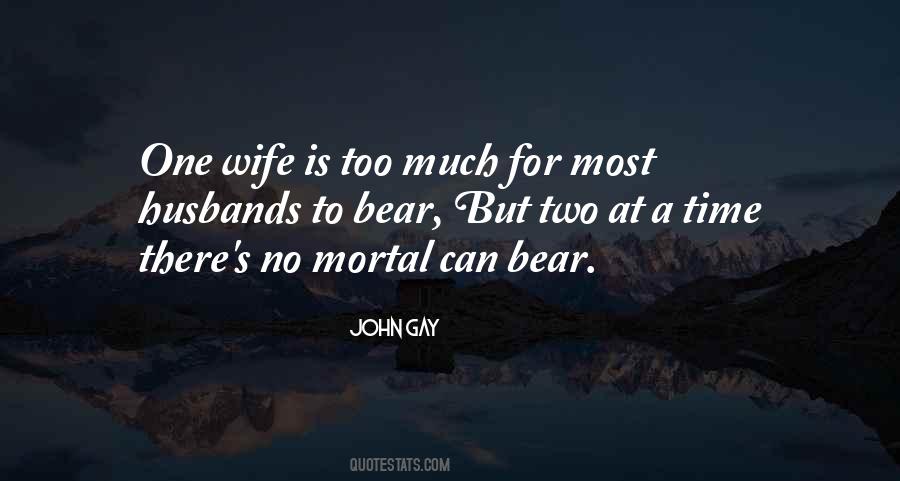 Two Wife Quotes #1101084
