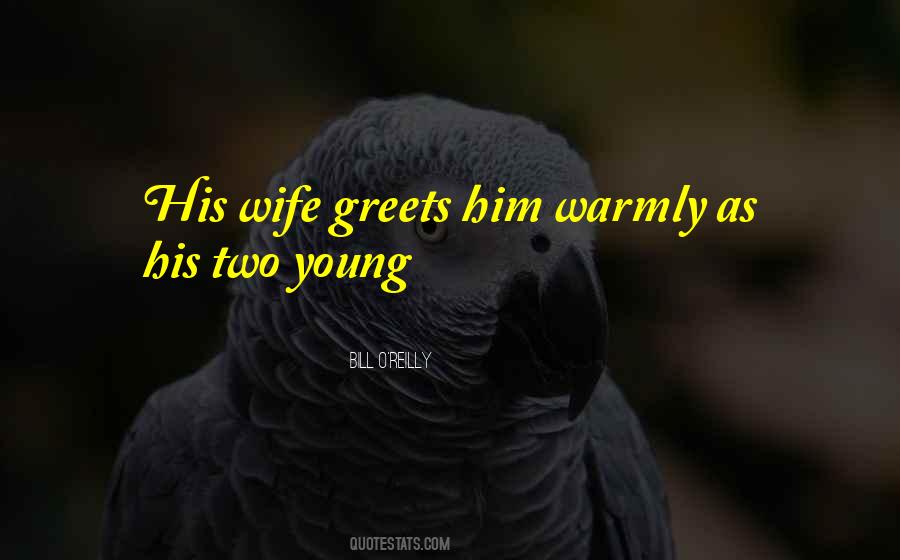 Two Wife Quotes #1650653