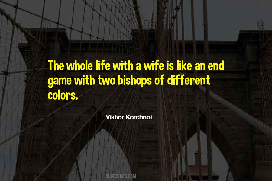 Two Wife Quotes #1664265