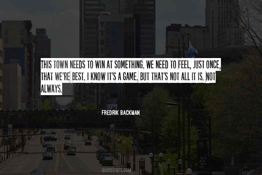 Not Just A Game Quotes #1338291