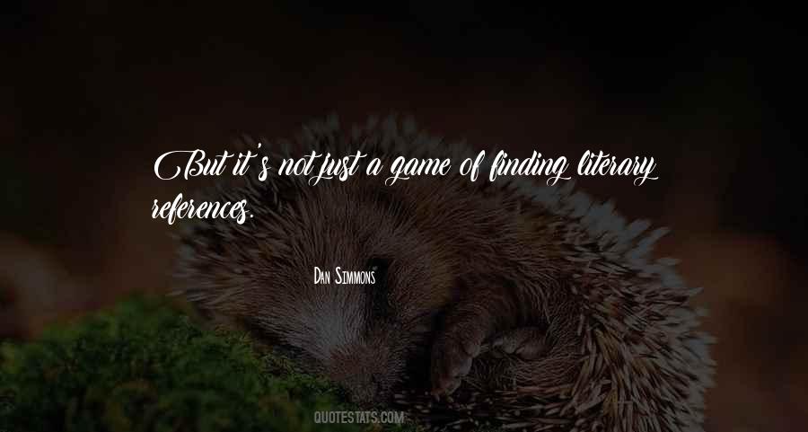 Not Just A Game Quotes #814197