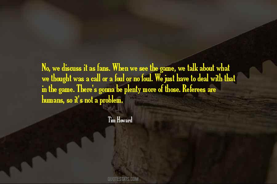 Not Just A Game Quotes #883752