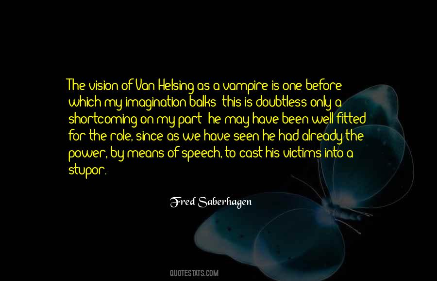 Power Of Vision Quotes #752095
