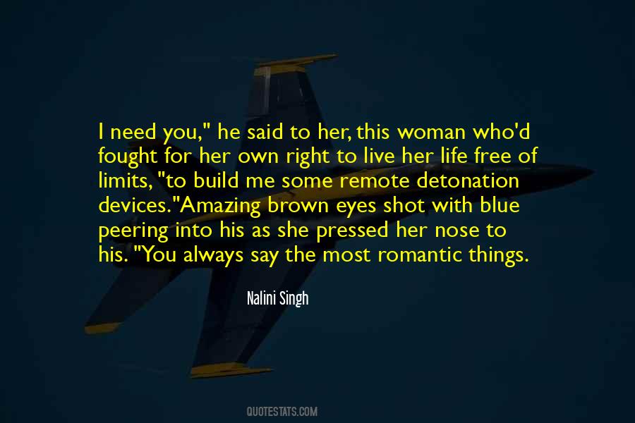 Romantic Brown Eyes Quotes #1104646