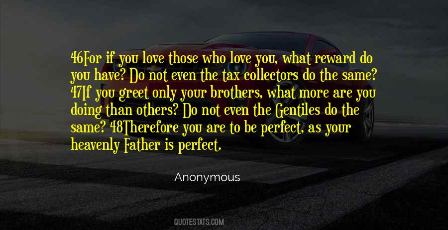 If You Love What You Are Doing Quotes #1127664