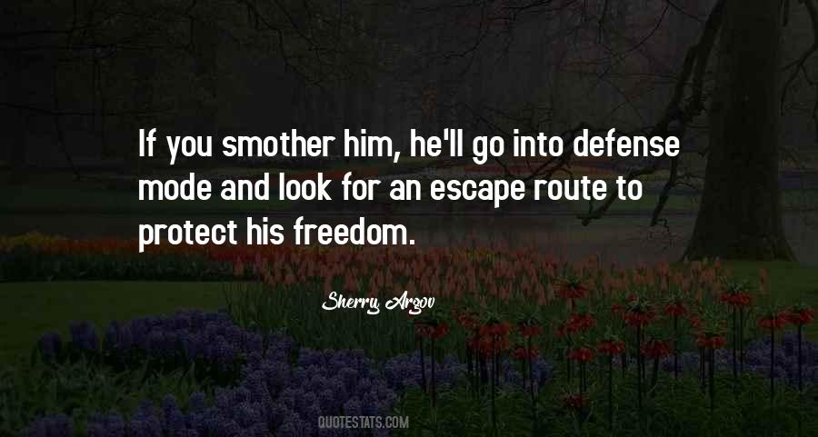 Defense Mode Quotes #1628227