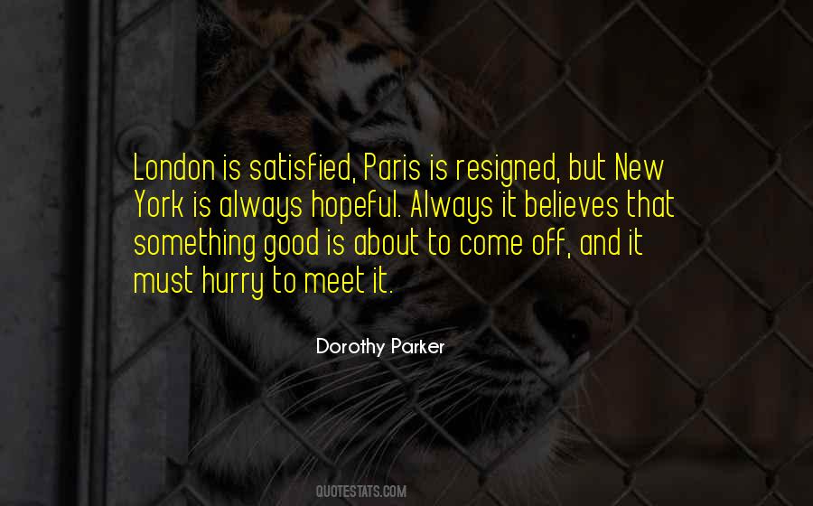 I Am Always Satisfied With The Best Quotes #1335008