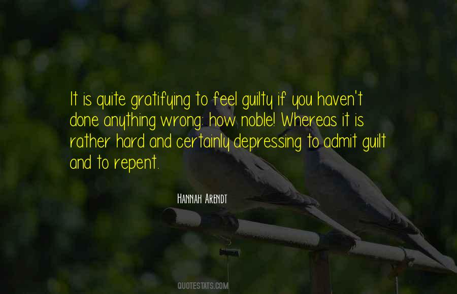 Do You Feel Guilty Quotes #110638