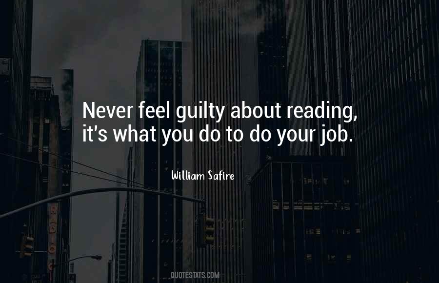 Do You Feel Guilty Quotes #1734731